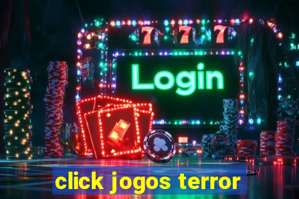 click jogos terror